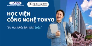 Học Viện Công Nghệ Tokyo - LABs Academy