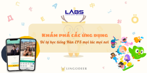 Khám phá các ứng dụng để tự học tiếng Hàn EPS mọi lúc mọi nơi - LABS Academy